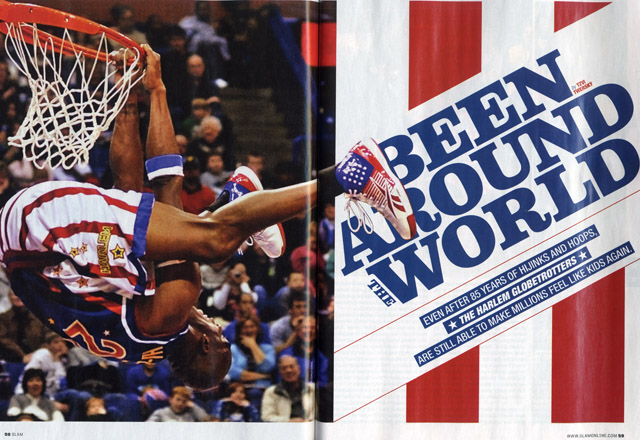 SLAM 136 Feature: Harlem Globetrotters. SLAM 136 Feature: Harlem Globetrotters.